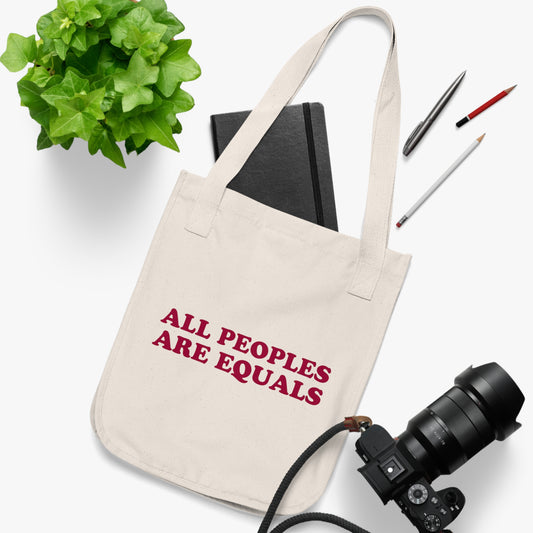 All Peoples Are Equals 100% Cotton Tote