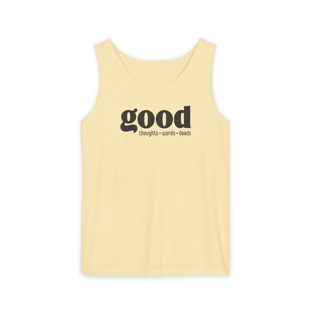 Good Thoughts, Words, Deeds Adult 100% Cotton Tank