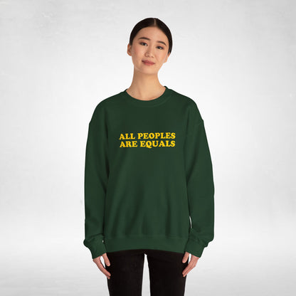 All Peoples Are Equals Adult Sweatshirt (multicolors)
