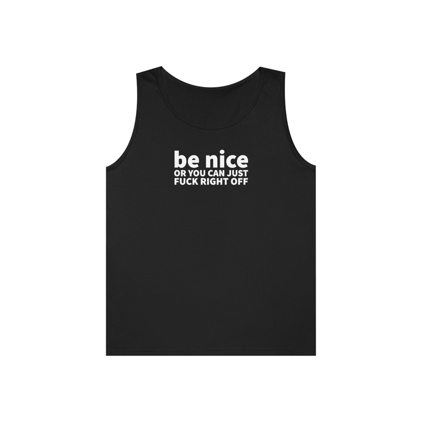 Be Nice or Else Men's Tank