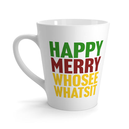 Happy Merry Whosee Whatsit Latte Mug