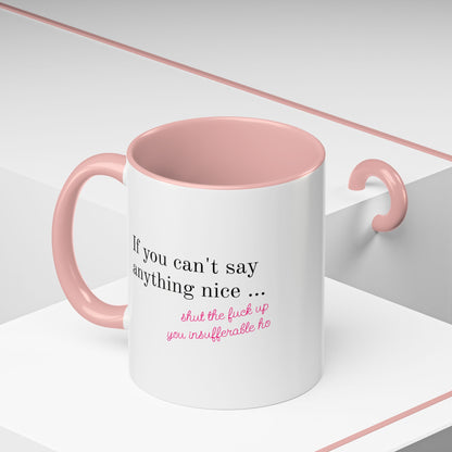 Insufferable STFU Pink Heart Ceramic Mug (11, 15oz)