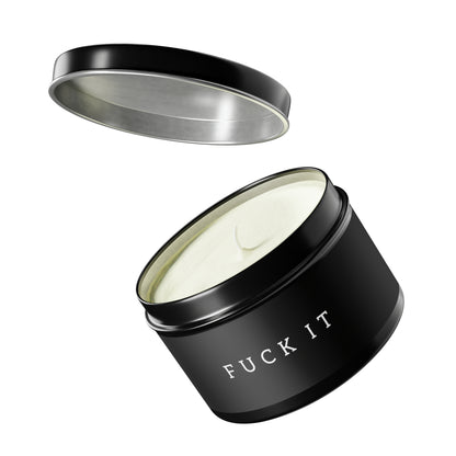 Fuck It Candle in Minimalist Black Steel Tin (2 sizes)