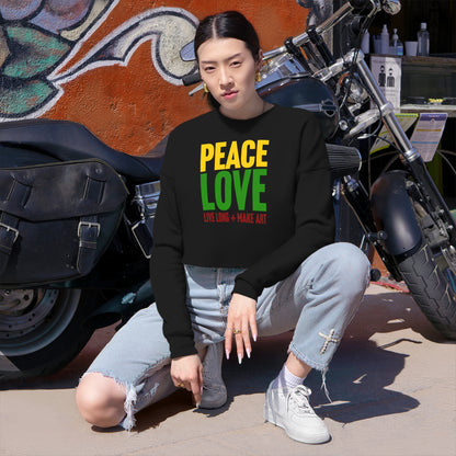 Peace, Love, Live Long + Make Art Women's Cropped Sweatshirt