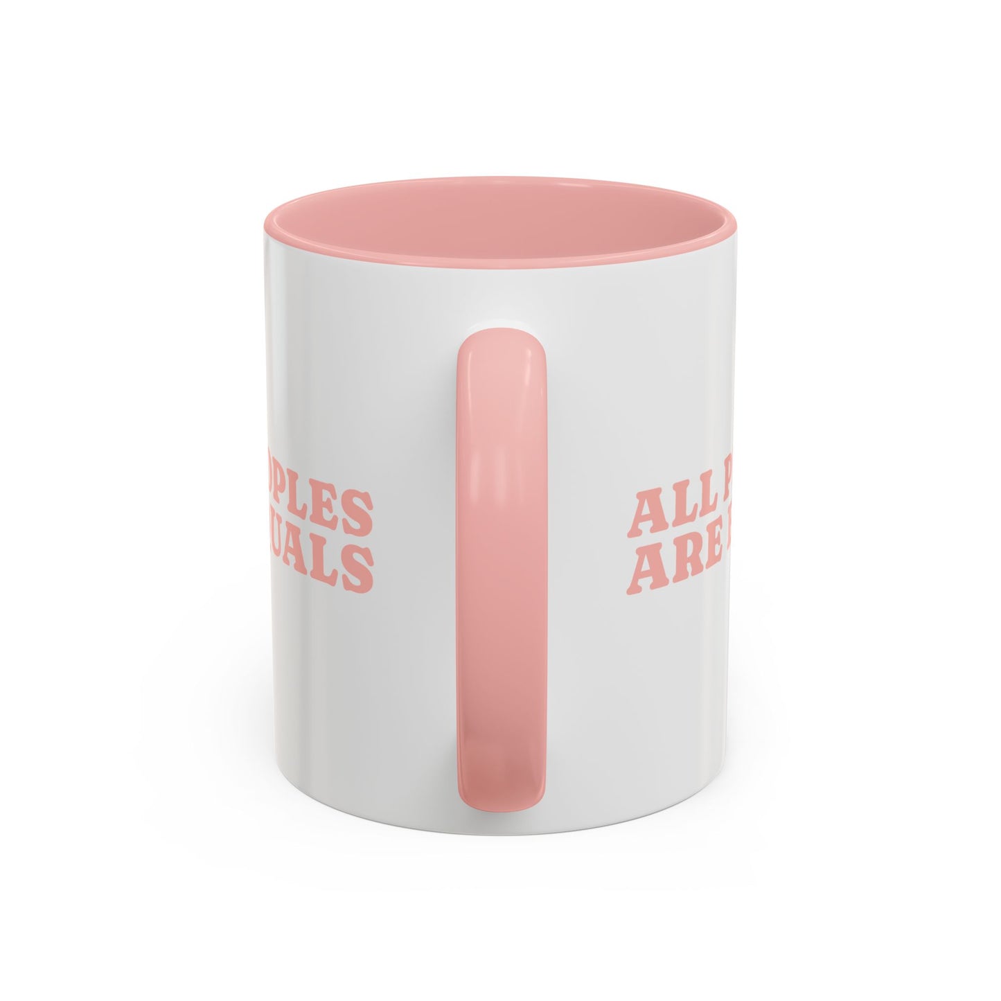 All People Are Equals Pink Handle Ceramic Mug (11, 15oz)