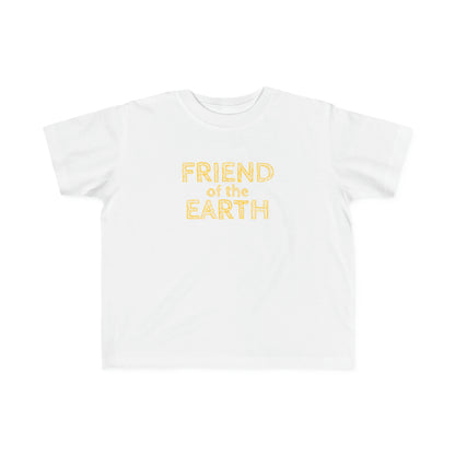 Friend of the Earth Toddler T-Shirt 2T-6T (multicolors)