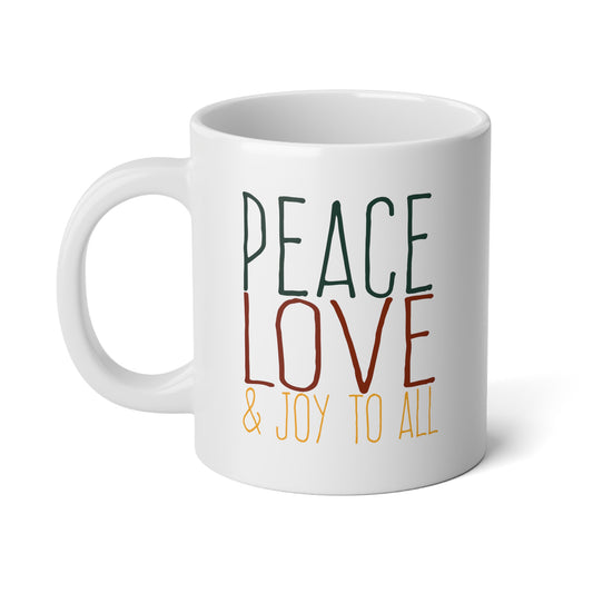 Peace, Love & Joy Jumbo Mug, 20oz