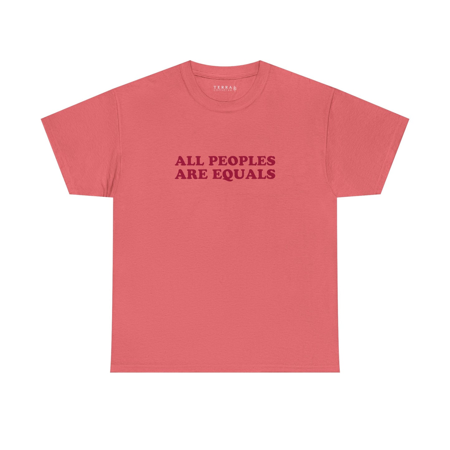 All Peoples Are Equals Adult 100% Cotton T-Shirt (Multicolors)