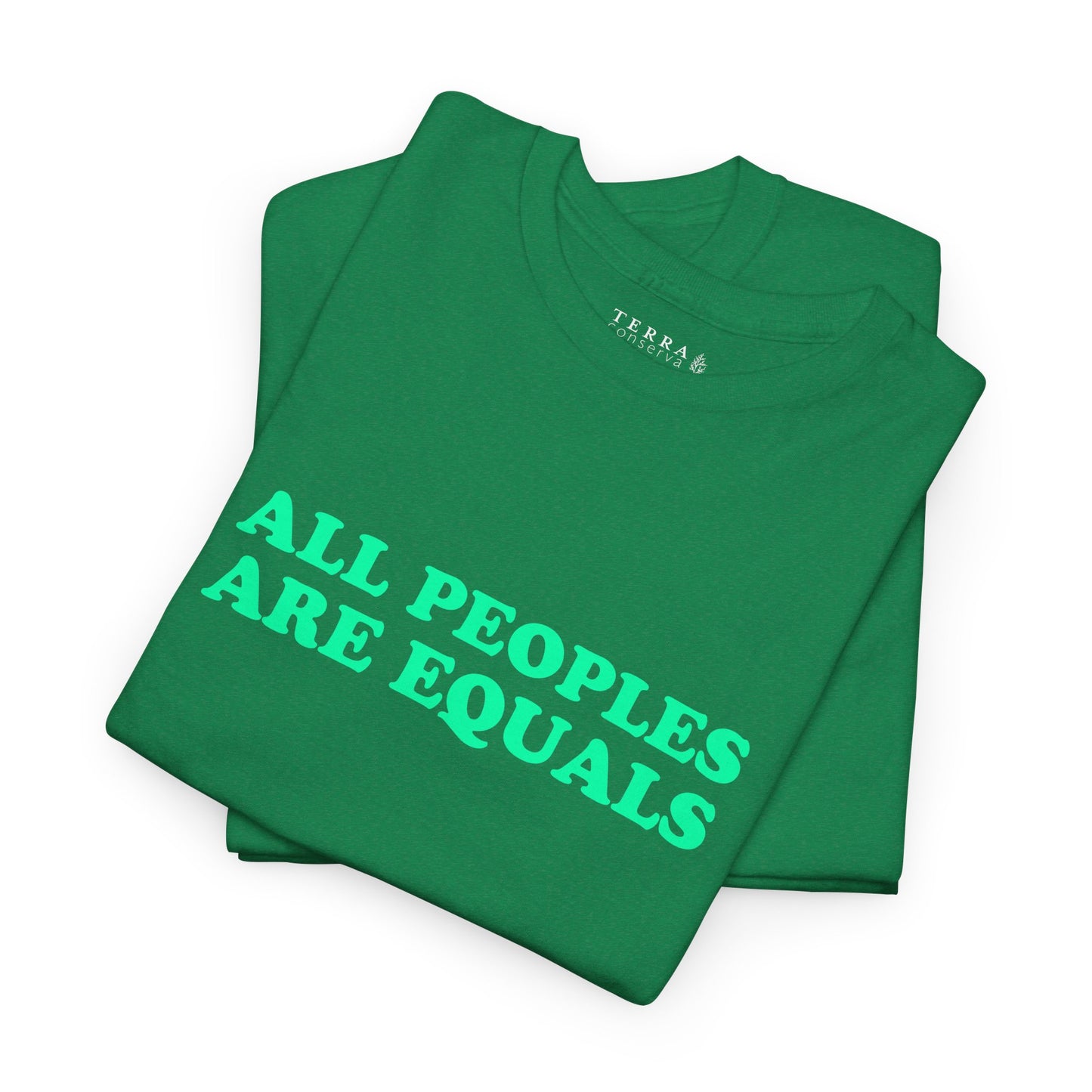 All Peoples Are Equals Adult 100% Cotton T-Shirt (Multicolors)