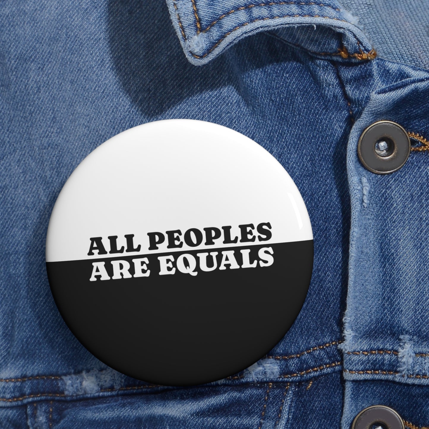 All Peoples Are Equals Metal Pin | Made in the USA