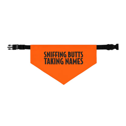 Sniffing Butts Taking Names Safety Orange Pet Bandana