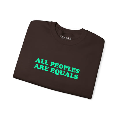 All Peoples Are Equals Adult Sweatshirt (multicolors)