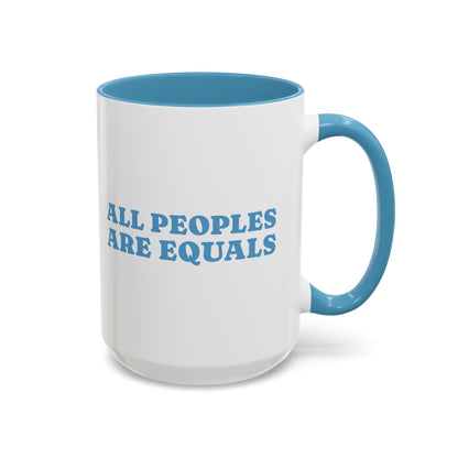 All People Are Equals Blue Handle Ceramic Mug (11, 15oz)