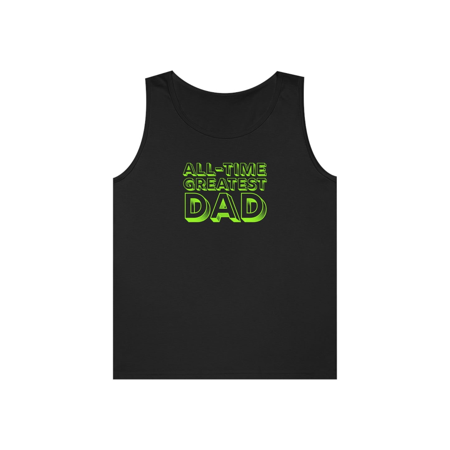 All-Time Greatest Dad Men's Tank