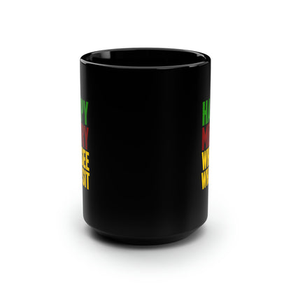 Happy Merry Whosee Whatsit 15oz Black Mug