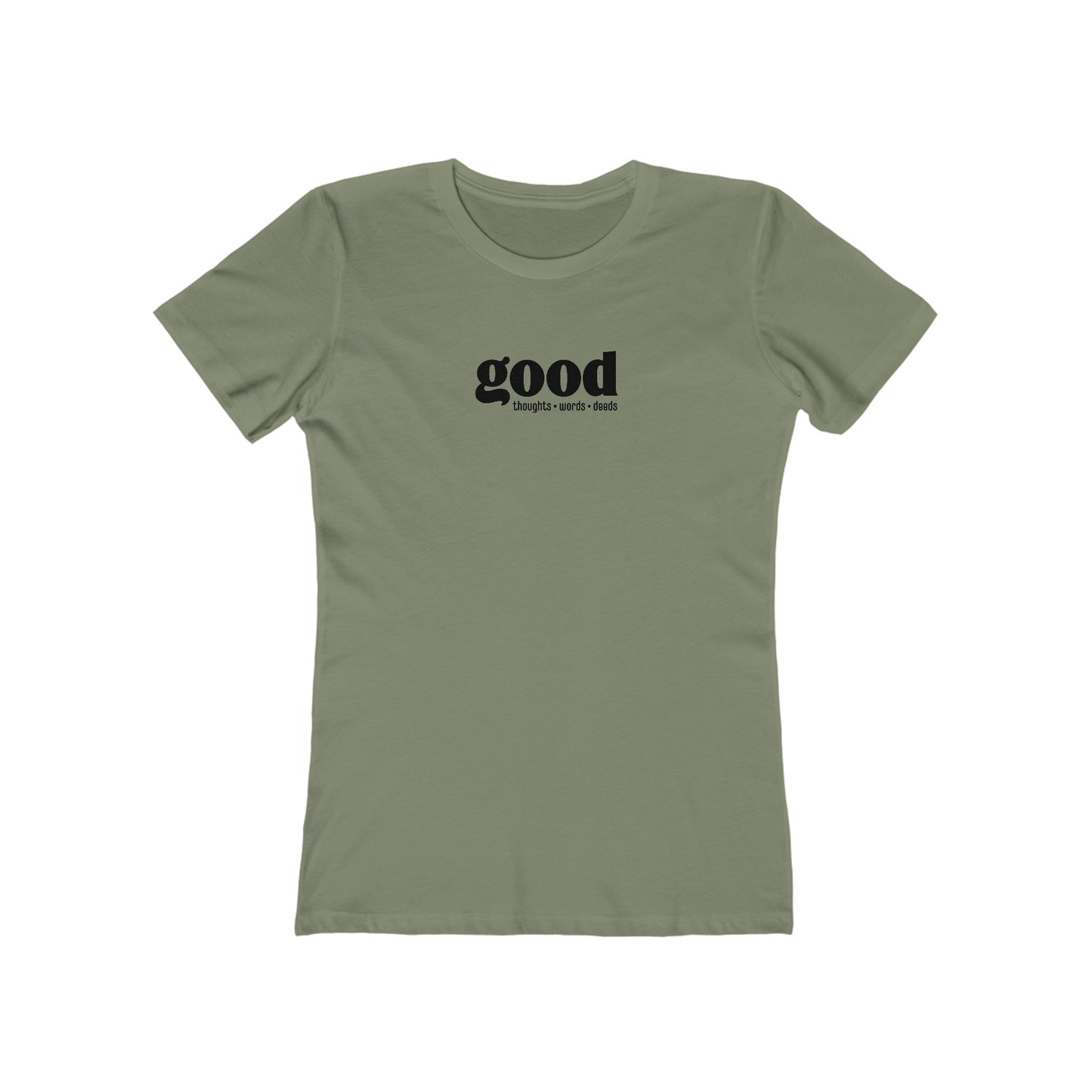 Good Thoughts, Words, Deeds Slim Fit Women's 100% Cotton T-shirt (multi colors)