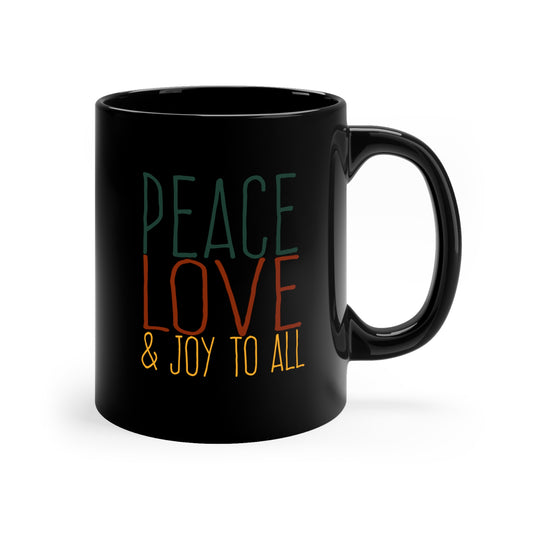 Peace, Love & Joy 11oz Black Mug