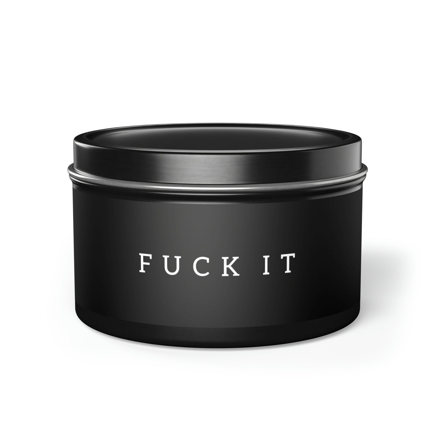 Fuck It Candle in Minimalist Black Steel Tin (2 sizes)