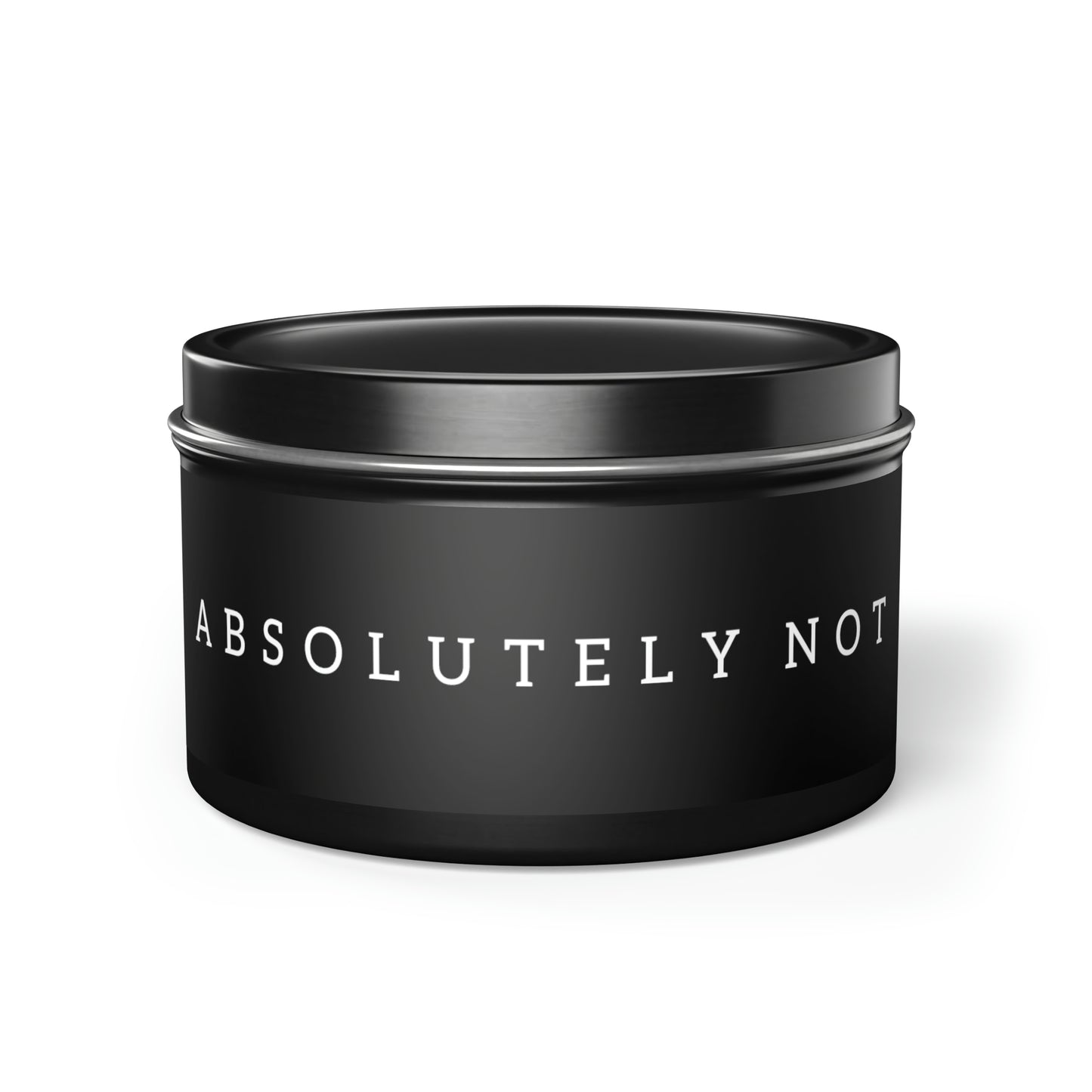 Absolutely Not Candle in Minimalist Black Steel Tin (2 sizes)