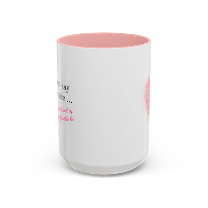 Insufferable STFU Pink Heart Ceramic Mug (11, 15oz)