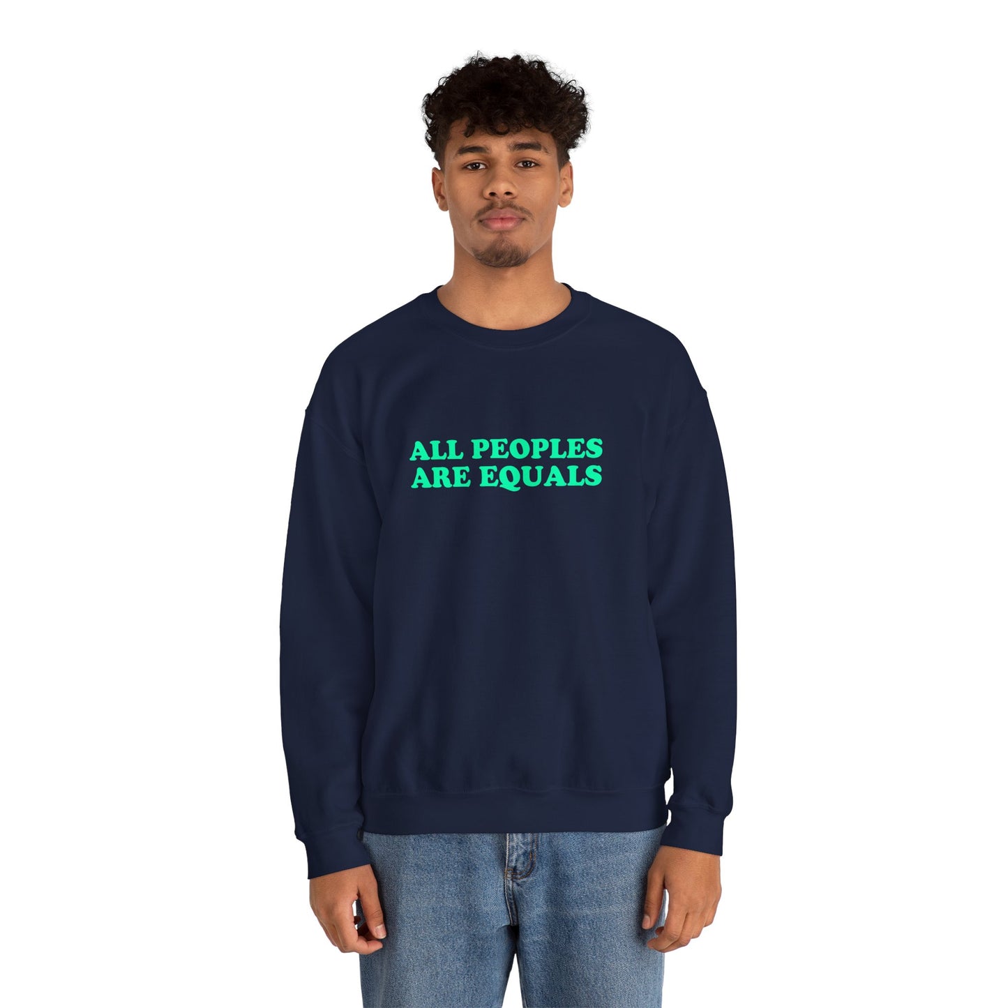 All Peoples Are Equals Adult Sweatshirt (multicolors)