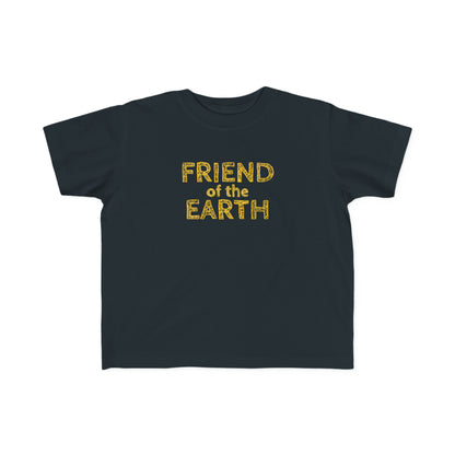 Friend of the Earth Toddler T-Shirt 2T-6T (multicolors)