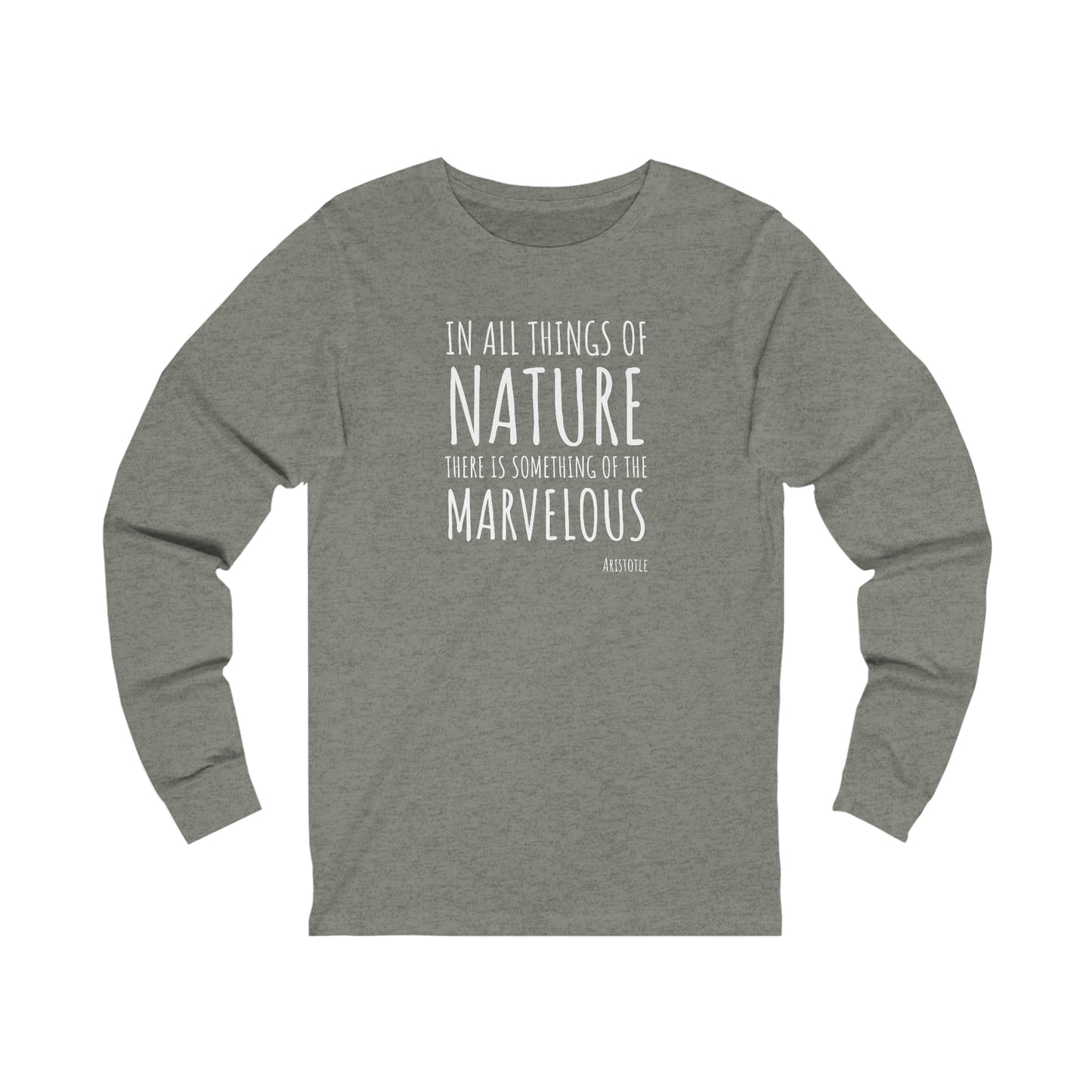 Marvelous Nature Aristotle Quote Adult Long Sleeve Shirt