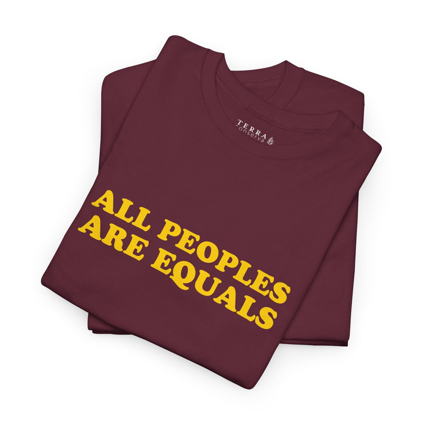 All Peoples Are Equals Adult 100% Cotton T-Shirt (Multicolors)