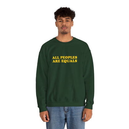 All Peoples Are Equals Adult Sweatshirt (multicolors)