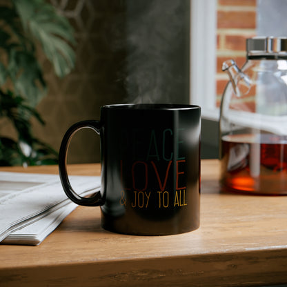 Peace, Love & Joy 11oz Black Mug