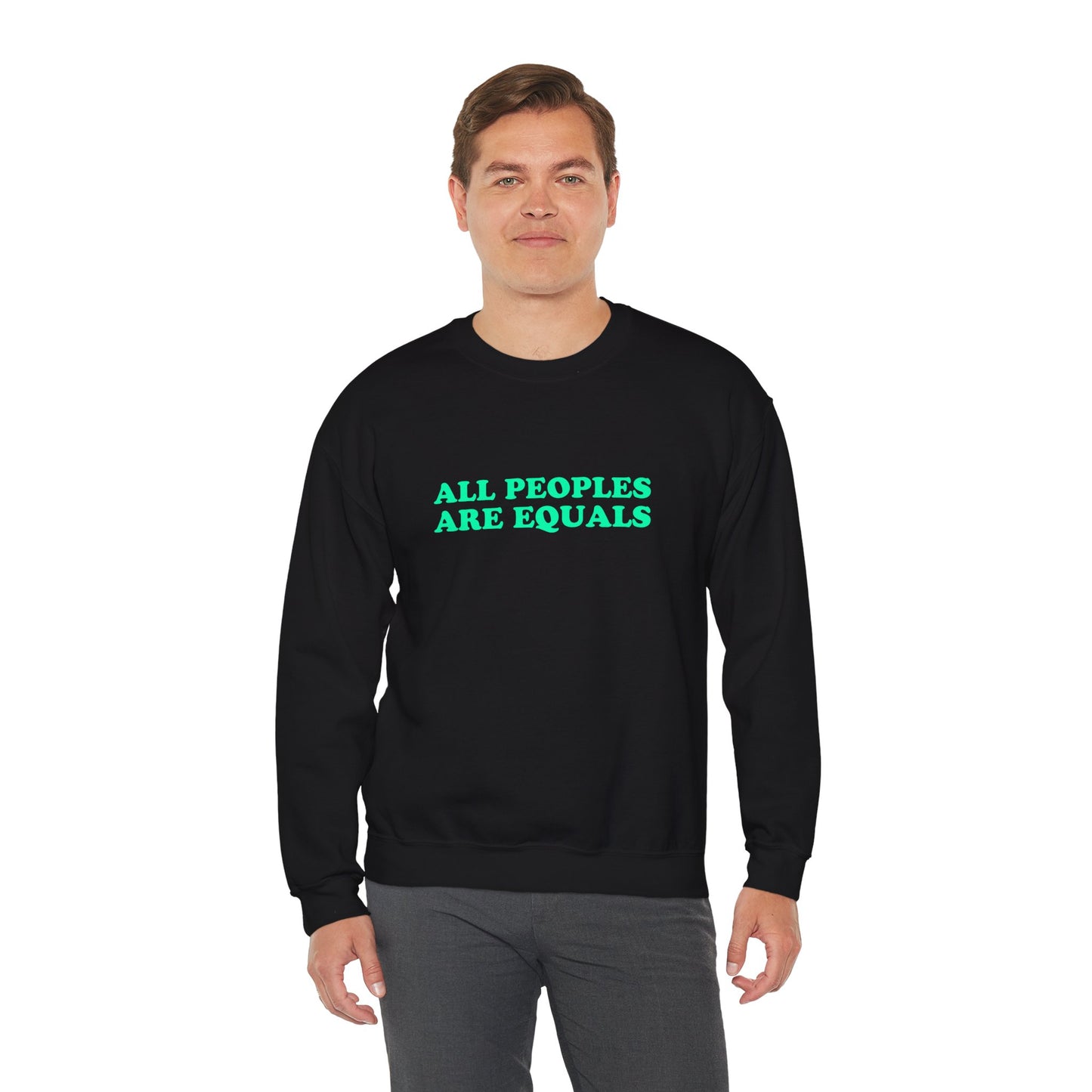 All Peoples Are Equals Adult Sweatshirt (multicolors)