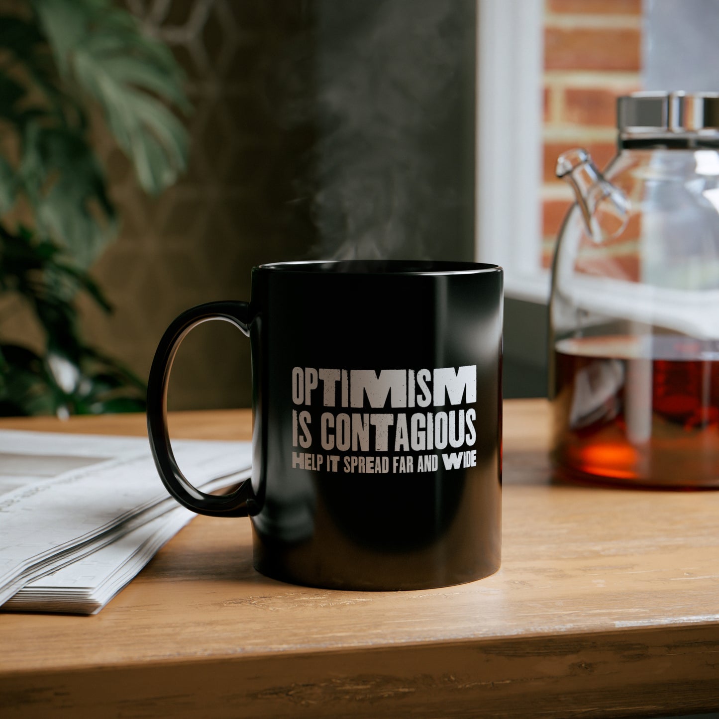 Optimism is Contagious 11oz Black Mug