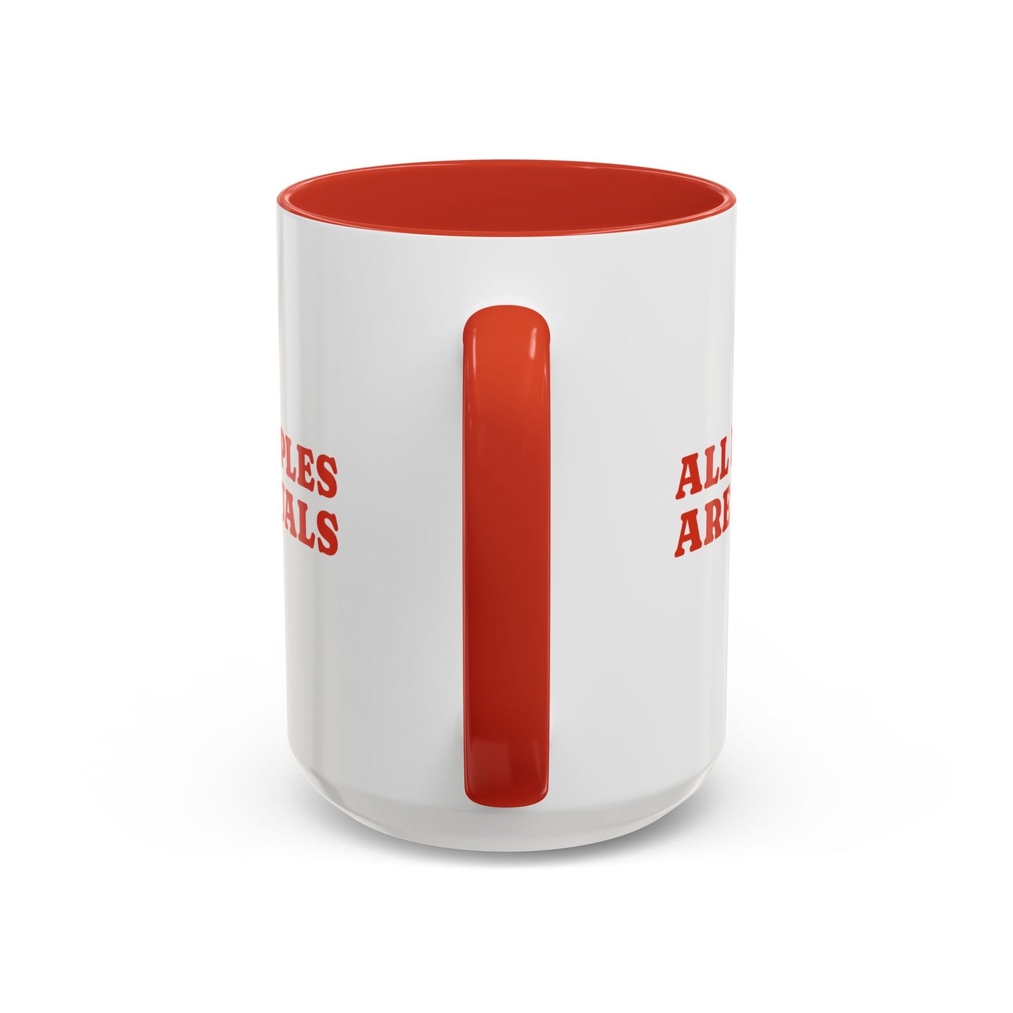 All People Are Equals Red Handle Ceramic Mug (11, 15oz)