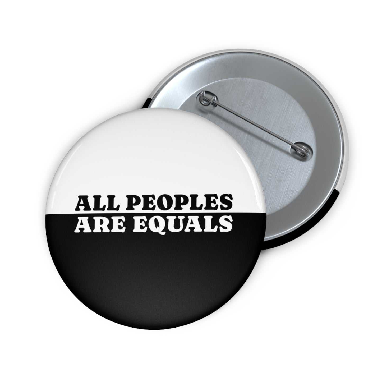 All Peoples Are Equals Metal Pin | Made in the USA