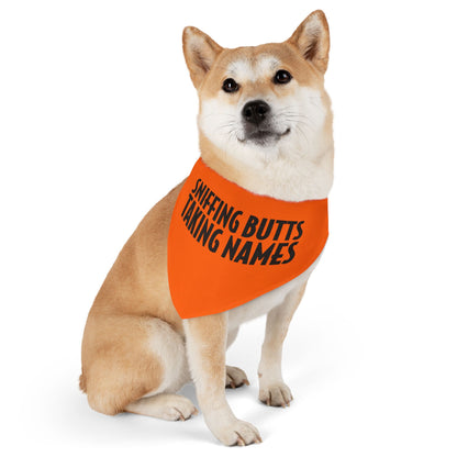 Sniffing Butts Taking Names Safety Orange Pet Bandana