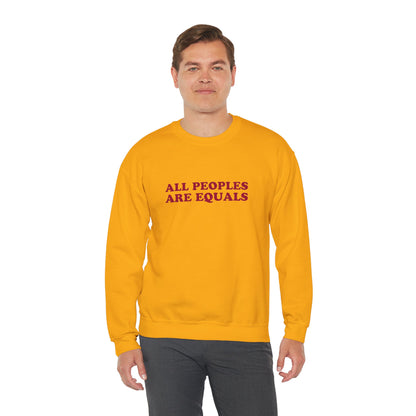 All Peoples Are Equals Adult Sweatshirt (multicolors)