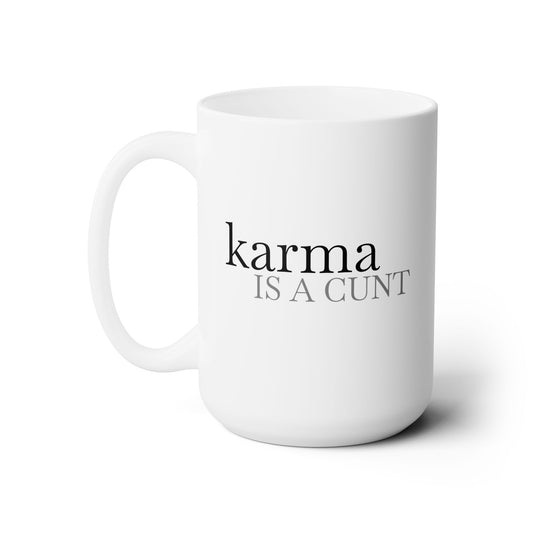 Karma is Spicy 15oz Ceramic Mug