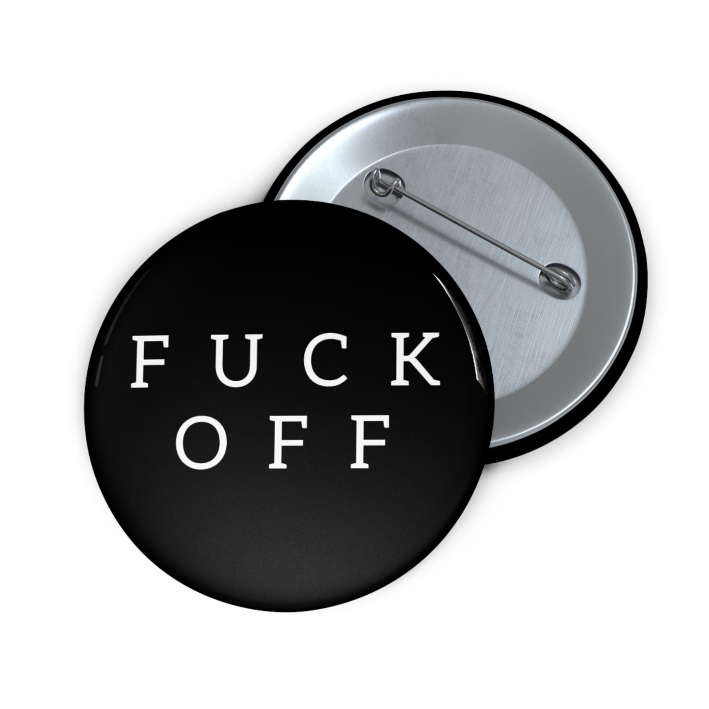 Fuck Off Minimalist Black Metal Pin | Made in the USA