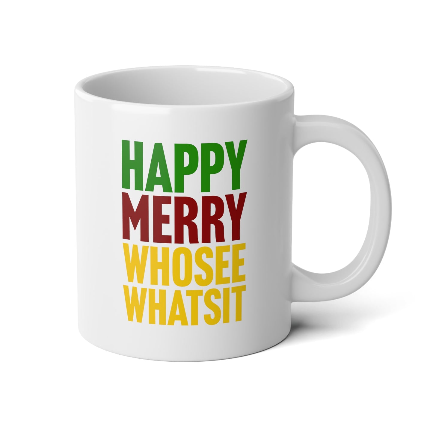 Happy Merry Whosee Whatsit Jumbo Mug, 20oz