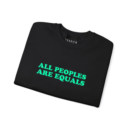 All Peoples Are Equals Adult Sweatshirt (multicolors)