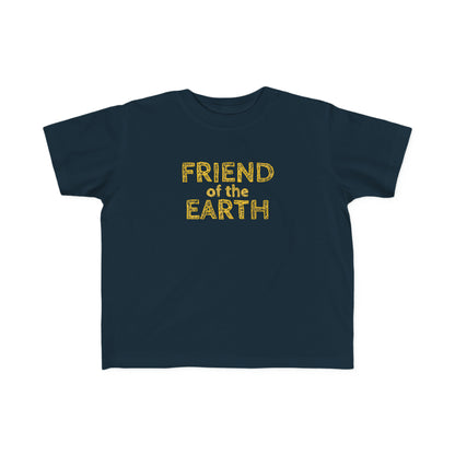 Friend of the Earth Toddler T-Shirt 2T-6T (multicolors)