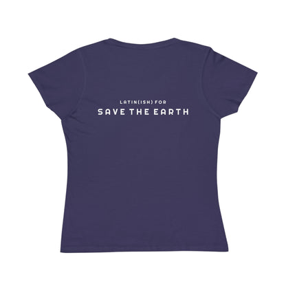 Terra Conserva Save the Earth Organic Cotton Women's T-Shirt